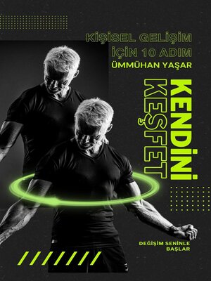 cover image of Kişisel Gelişim İçin On Adım Kendini Keşfet
